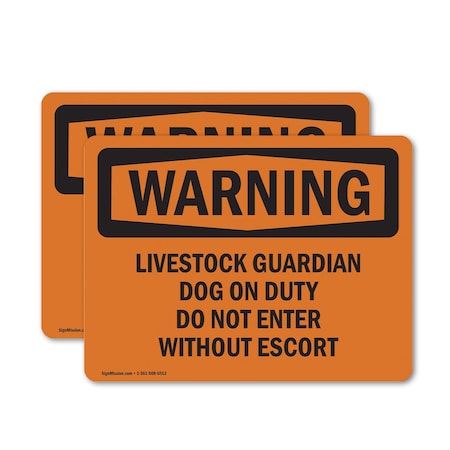 Signmission Livestock Guardian Dog On Duty Do Not Enter OSHA Warning Sign, Vinyl Decal, 14in W x 10in L, 2PK OS-2PACK-WS-D-1014-L-12233